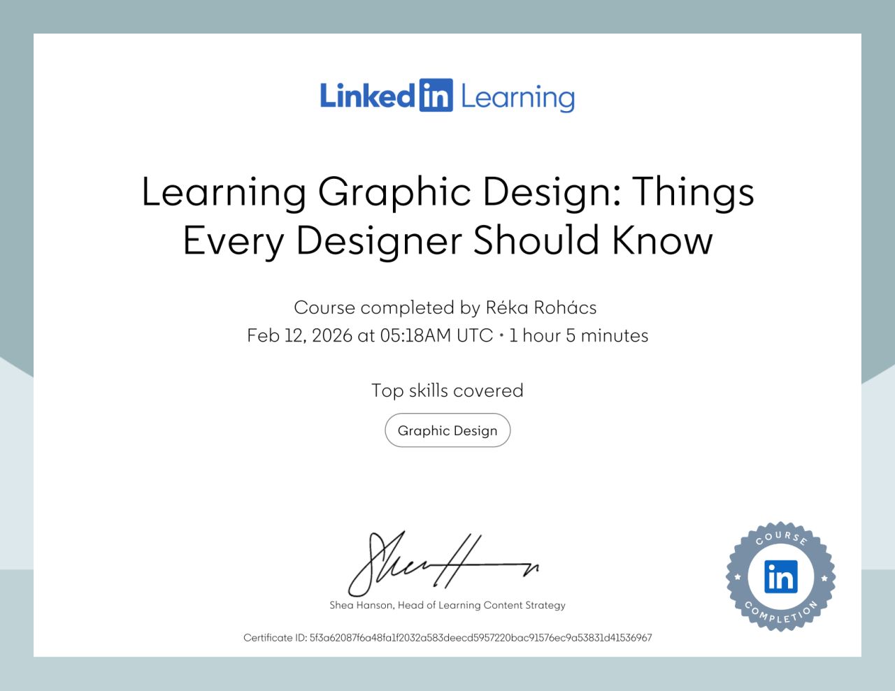 Linkedin Learning certificate in Graphic Design: Things Every Designer Should Know 